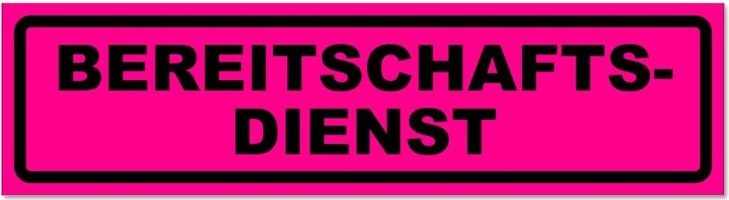 Kiwistar - Autoaufkleber - Pink - Schwarz - 30 x 8 cm - Bereitschaftsdienst invertiert - Hinweis Aufkleber Sticker für Auto, Kfz, Fahrrad, PKW, LKW