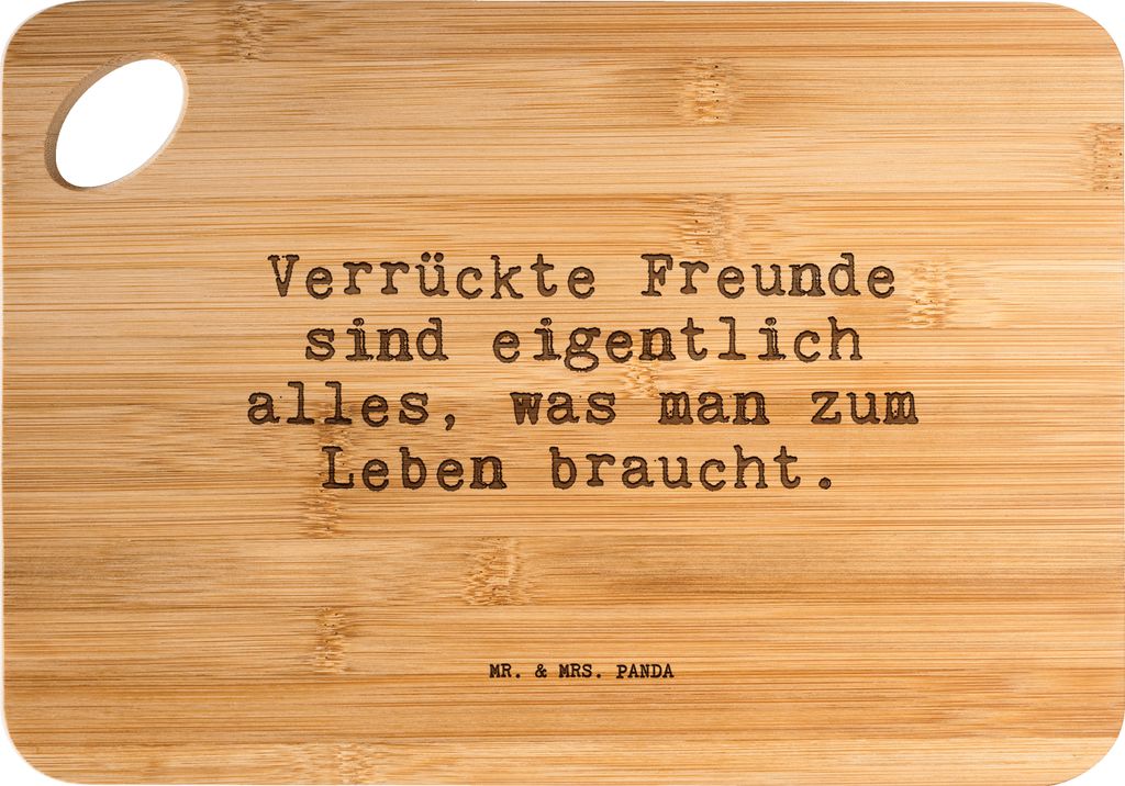 Mr. & Mrs. Panda Frühstücksbrettchen Verrückte Freunde sind eigentlich... - Transparent - Geschenk, beste Freundin, Hackbrett, Brett, Sprüche, ...