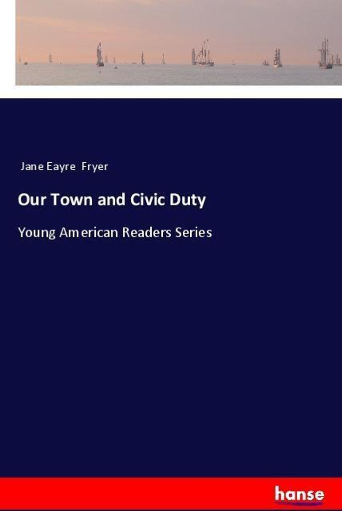 Our Town and Civic Duty