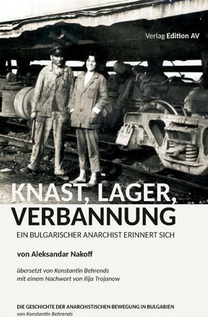 Knast, Lager, Verbannung