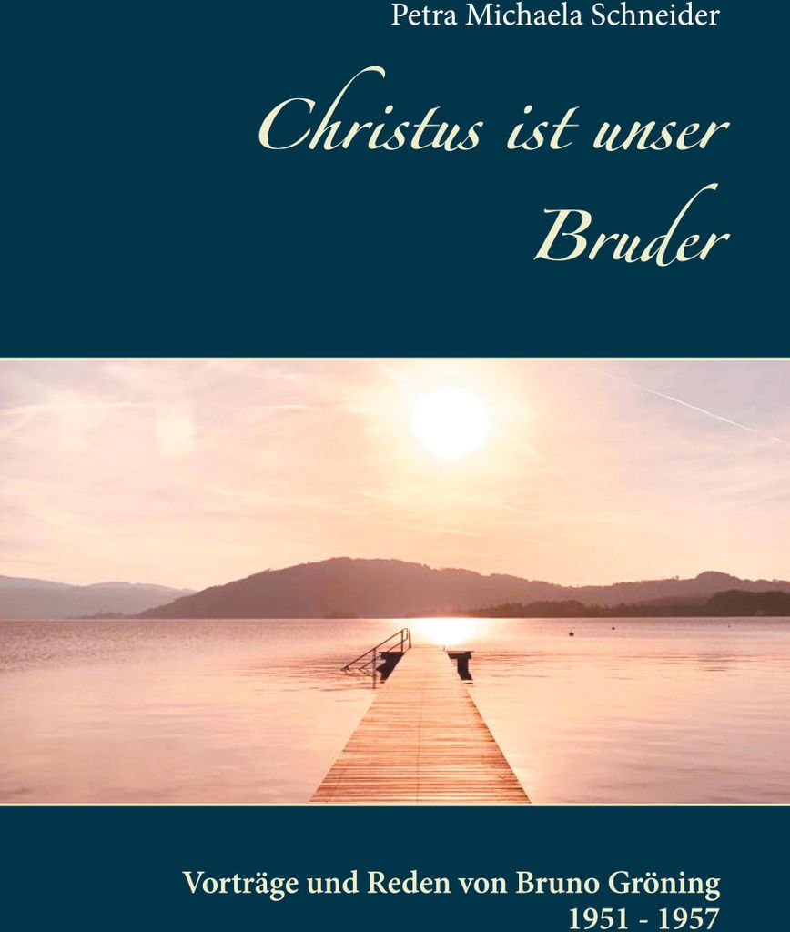 Christus ist unser Bruder