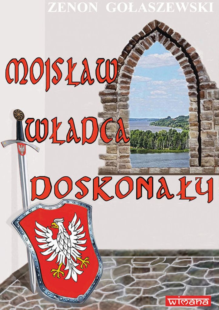 Mojsław władca doskonały