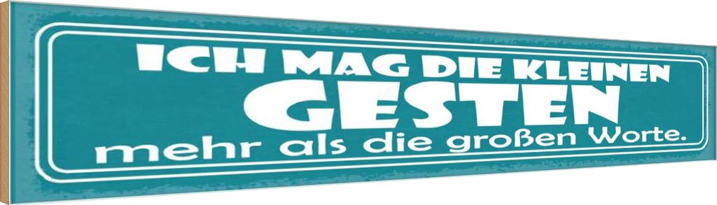vianmo Holzschild 10x46 cm Ich mag die kleinen Gesten