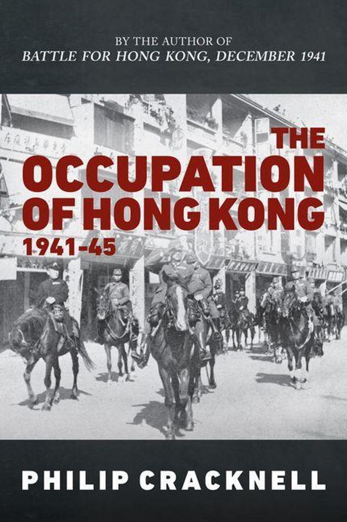 Occupation Of Hong Kong 1941-45 – Lingua: Inglese