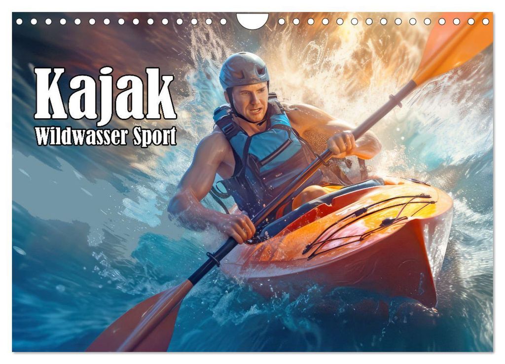 Kayak Wildwasser Sport (Wandkalender 2027 DIN A4 quer), CALVENDO Monatskalender