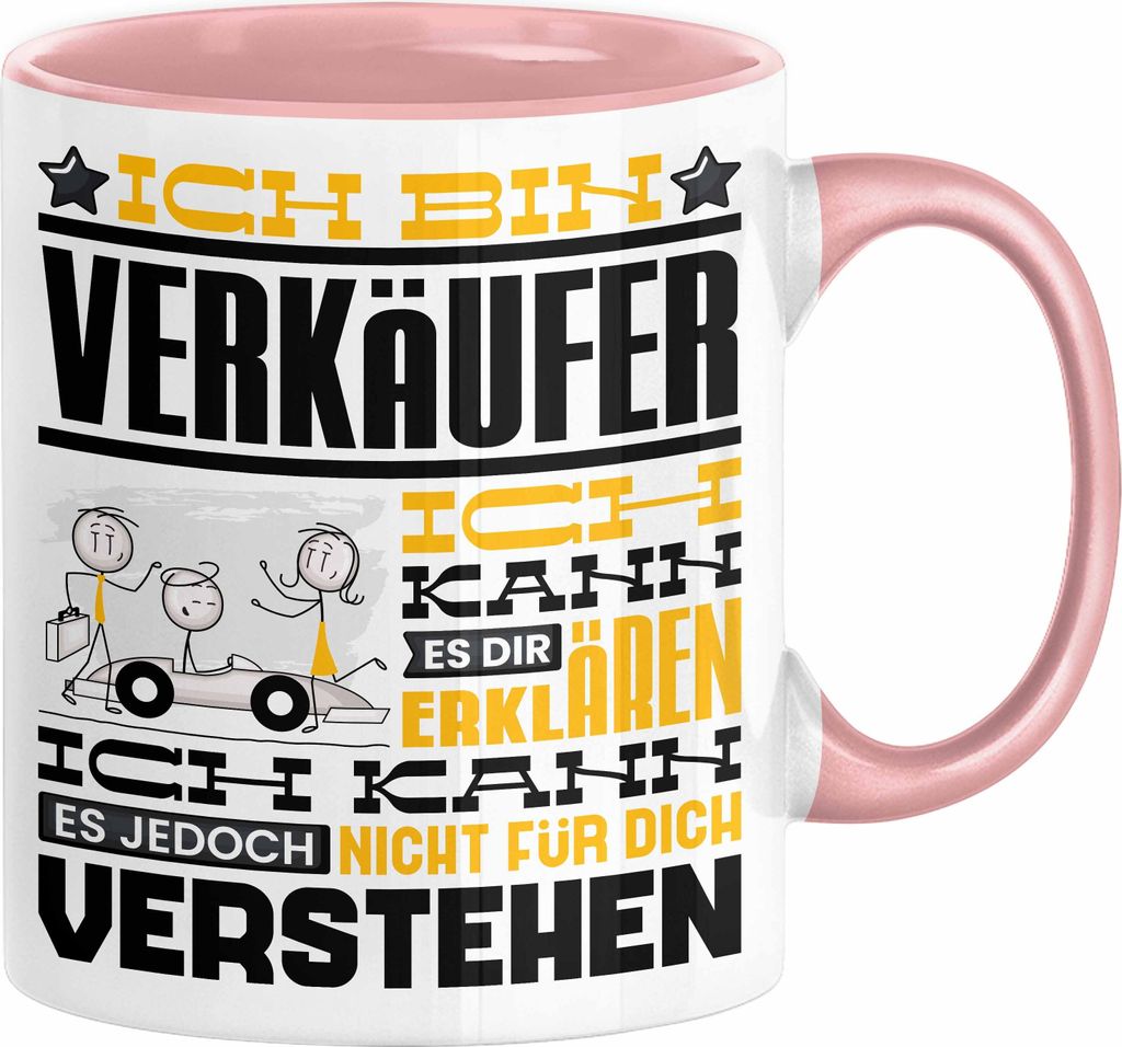 Verkäufer Geschenk Kaffee-Tasse Geschenkidee für Verkäufer Ich Bin Verkäufer Ich Kann Es Dir Erklären Jedoch Nicht Für Dich Verstehen Spruch ...