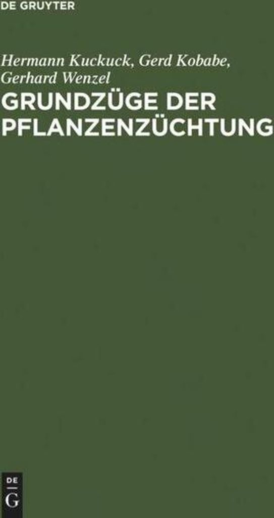 Grundzüge der Pflanzenzüchtung