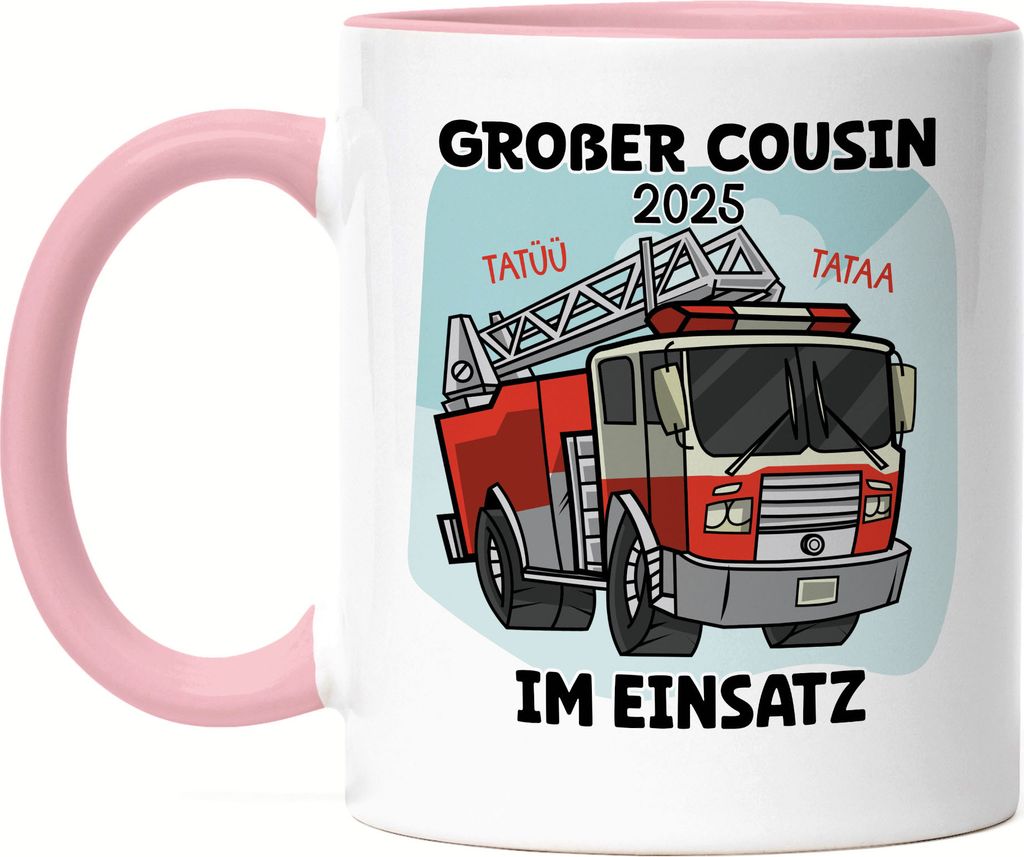 Großer Cousin Im Einsatz 2025 Tasse Rosa Feuerwehrauto Feuerwehrmann Cousins Familie Beschützer Retter