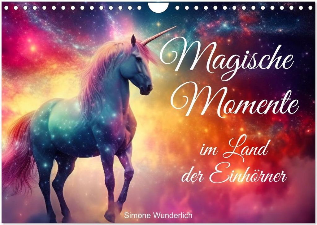 Magische Momente im Land der Einhörner (Wandkalender 2026 DIN A4 quer), CALVENDO Monatskalender