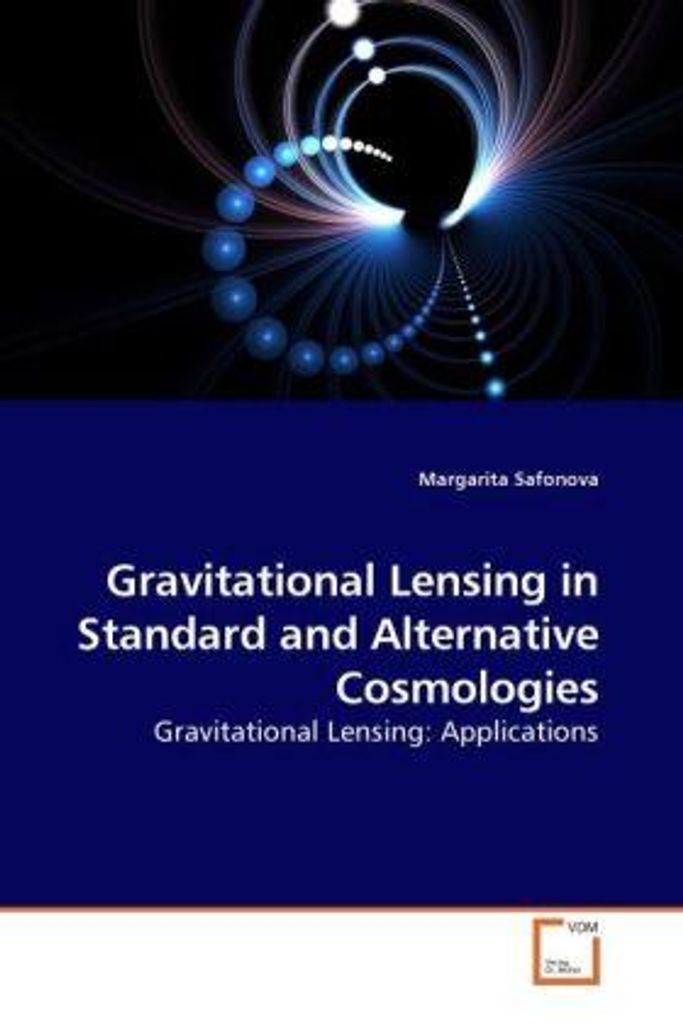 Safonova, M: Gravitational Lensing in Standard and Alternati