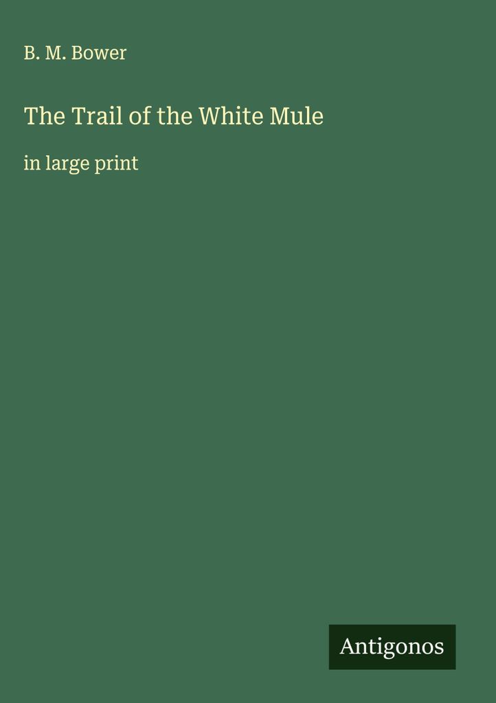 Die Spur des weißen Maultiers