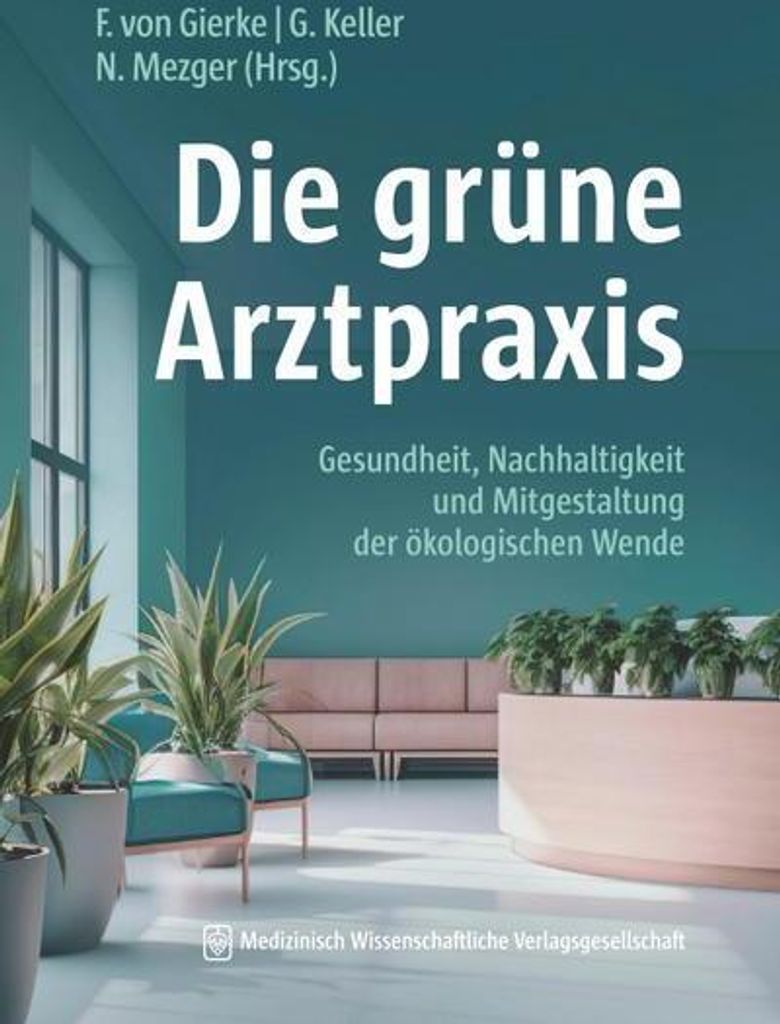 Die grüne Arztpraxis