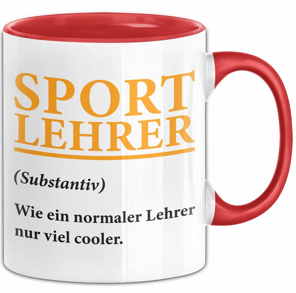 Sportlehrer Unterricht Tasse Geschenk Lustige Geschenkidee Spruch Sport Lehrer Definition (Rot)