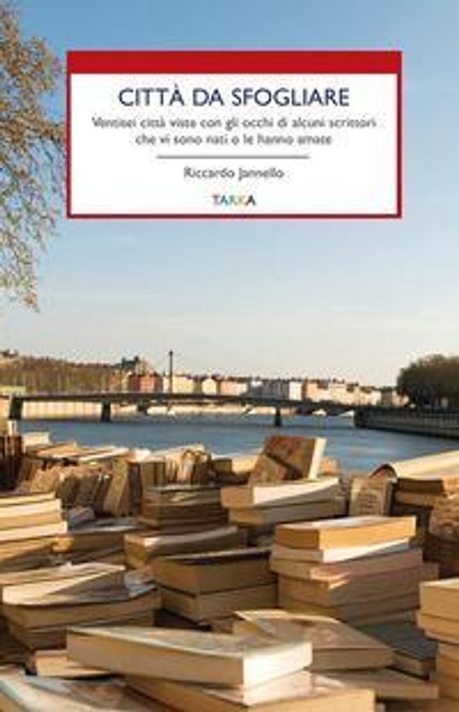 Jannello, R: Città da sfogliare. Ventisei città viste con gl