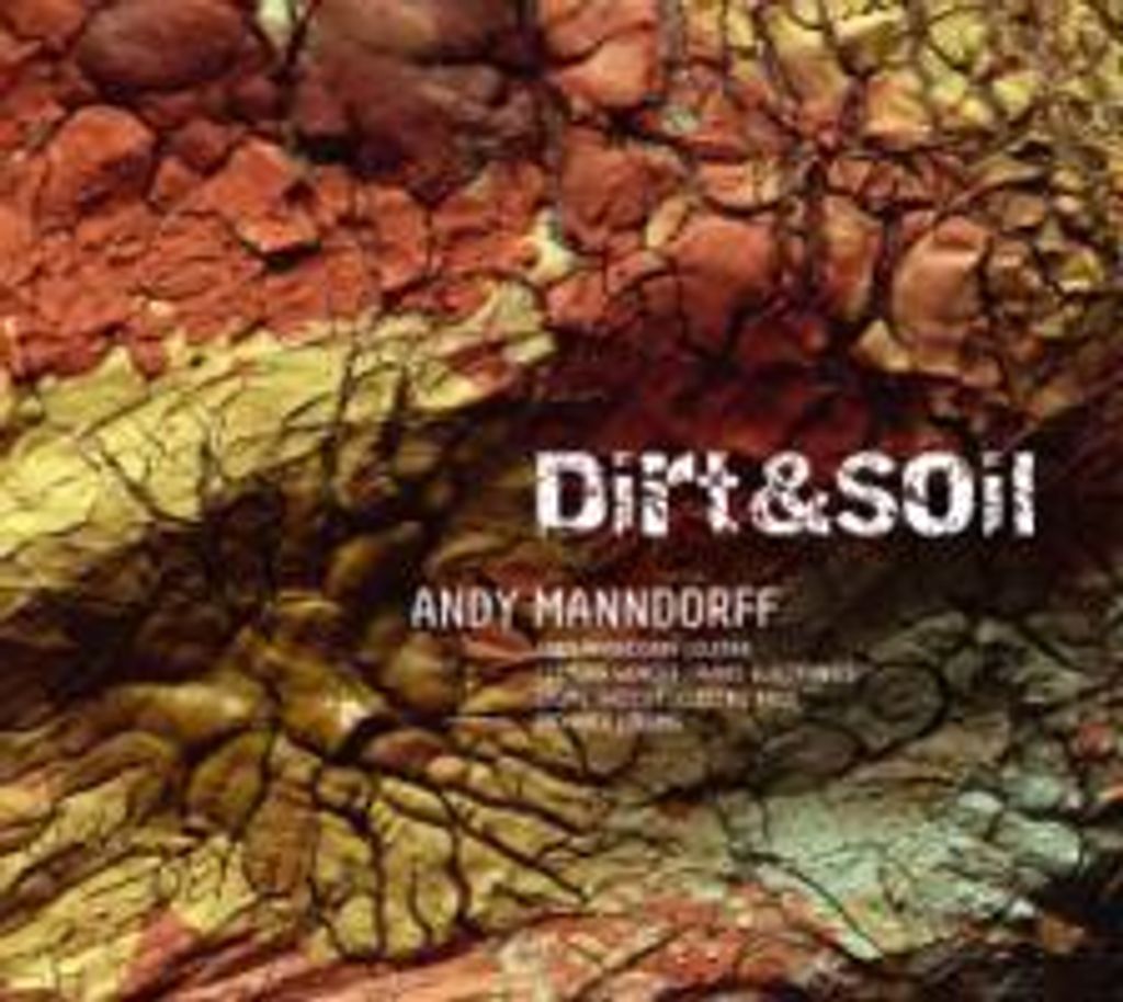 Manndorff, A: Dirt & Soil