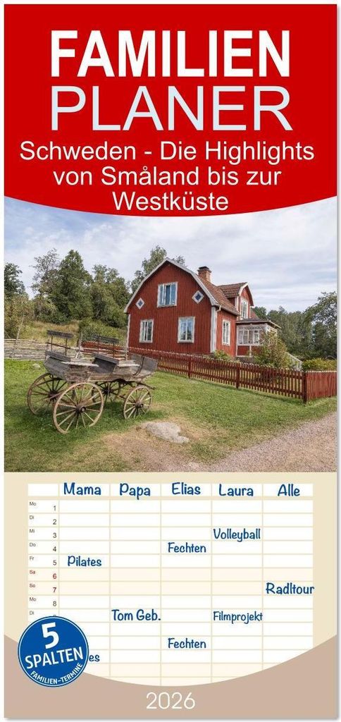 Familienplaner 2026 - Schweden - Die Highlights von Småland bis zur Westküste mit 5 Spalten (Wandkalender, 21 x 45 cm) CALVENDO