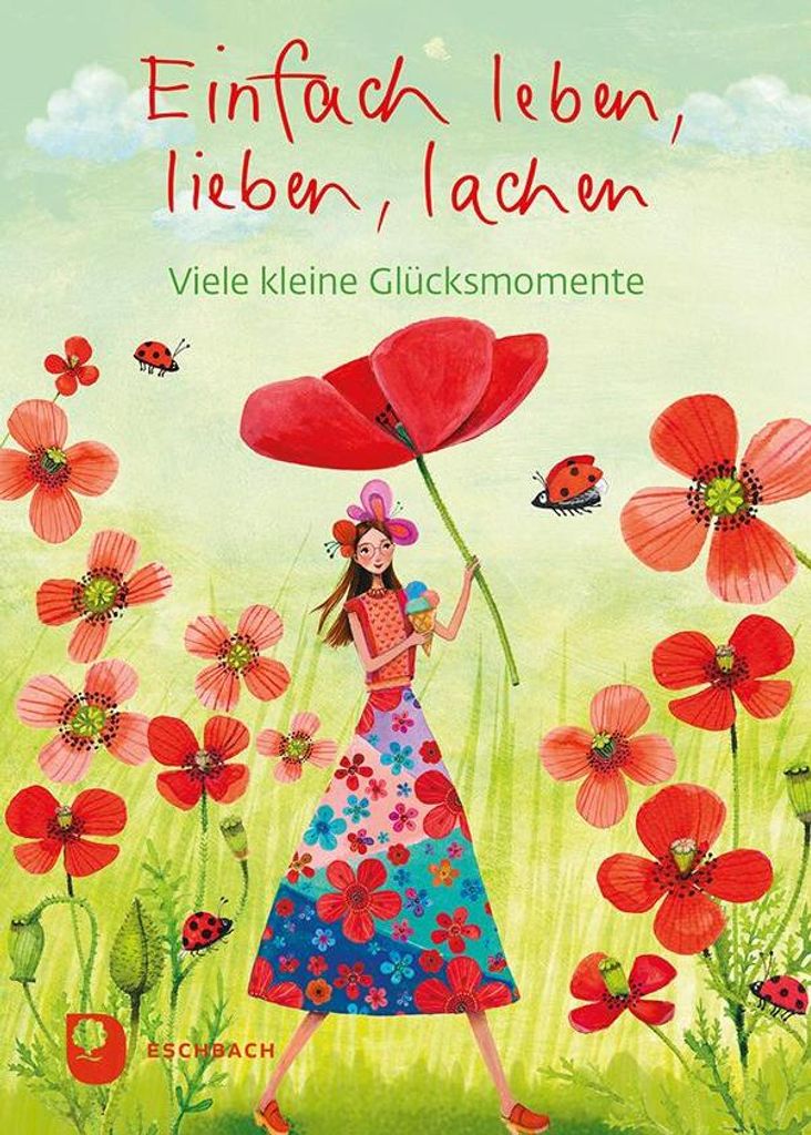 Einfach leben, lieben, lachen