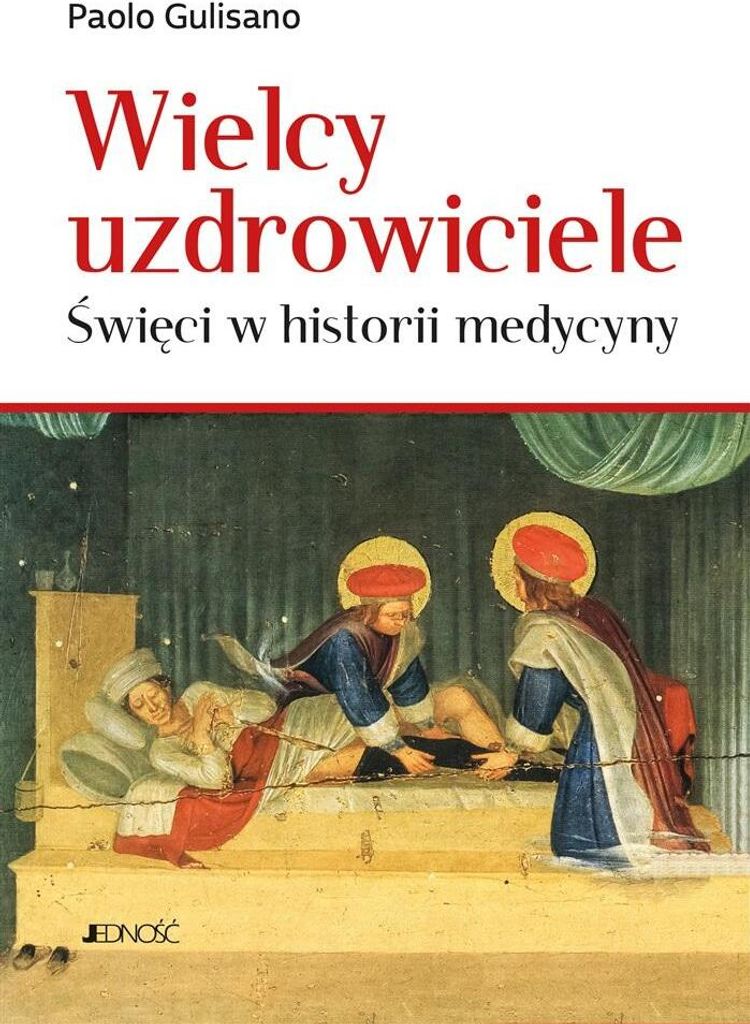 Wielcy uzdrowiciele - Paolo Gulisano (Literatur, Religion auf Polnisch)