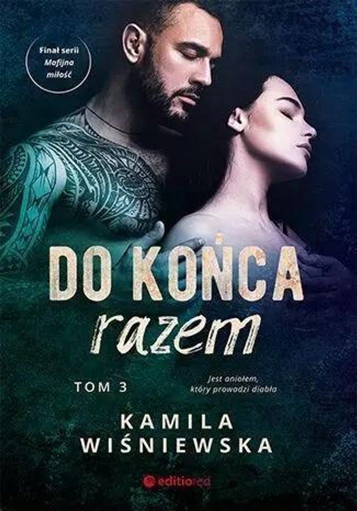 Bis zum Ende zusammen, Band 3 – Kamila Wiśniewska