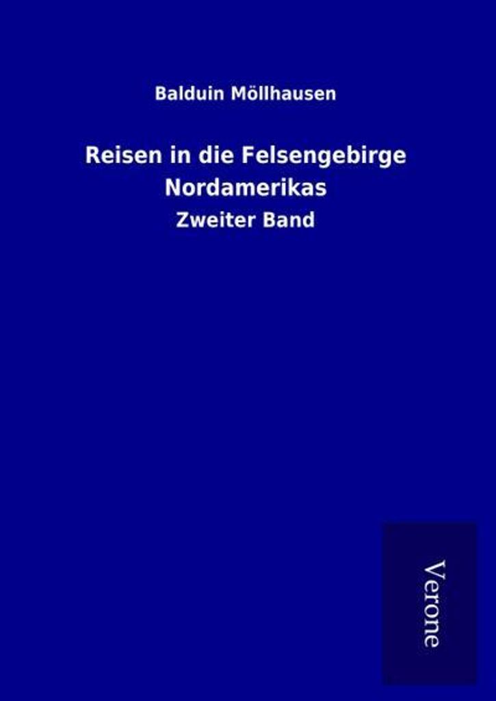 Reisen in die Felsengebirge Nordamerikas