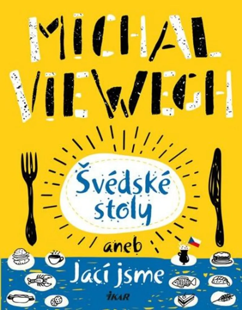 Apprendre le tchèque avec Švédské stoly de Michal Viewegh : Roman Pro