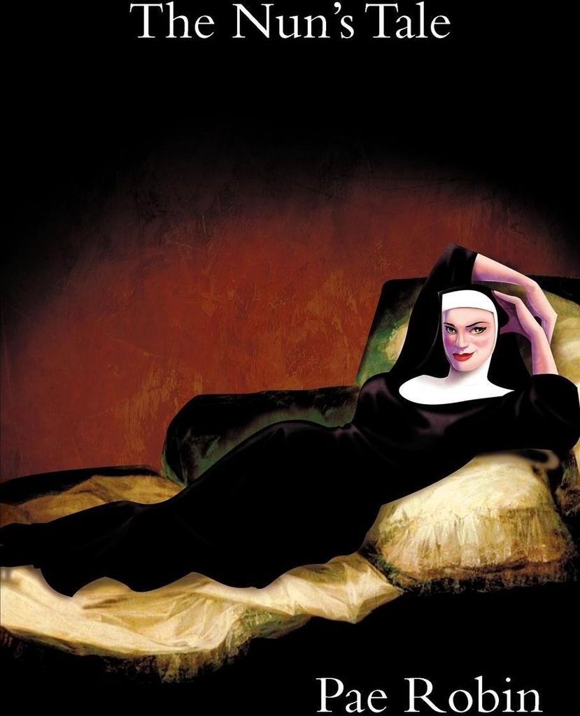 The Nun's Tale (Re-Publication)