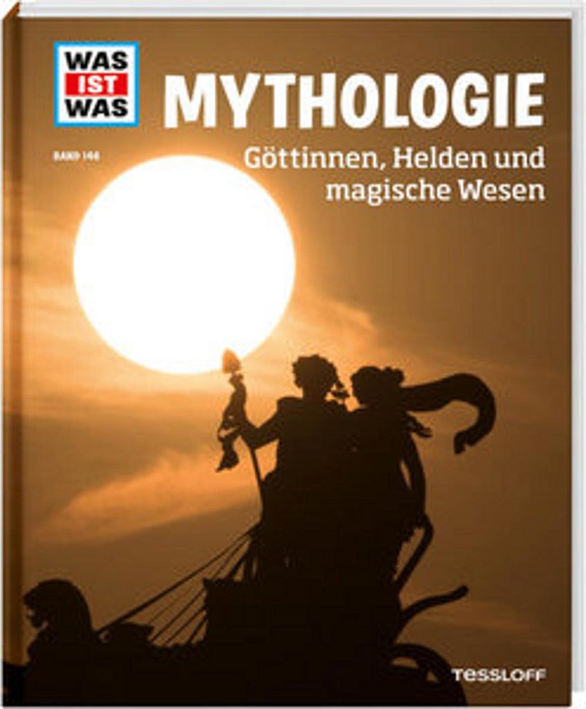 WAS IST WAS Band 146 Mythologie. Göttinnen, Helden