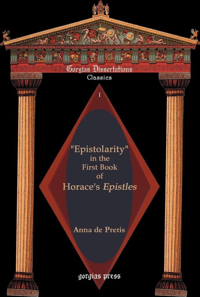 Epistolarity in the First Book of Horace's Epistles