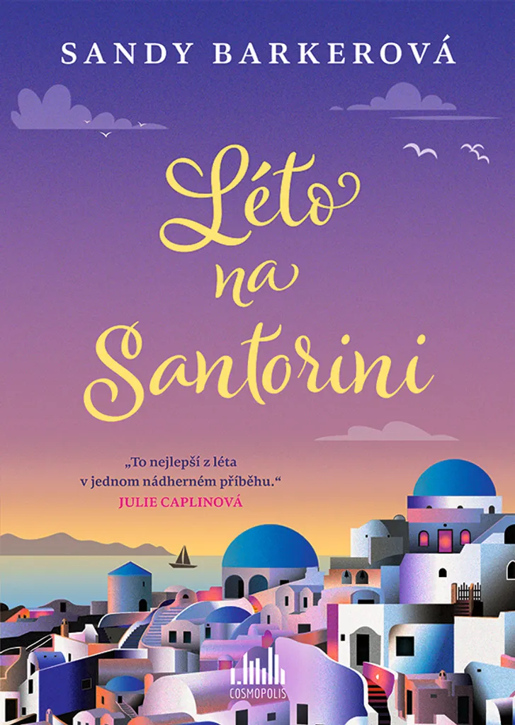 Léto na Santorini : Finissez-en avec l'ennui grâce à Jana Drápalíková