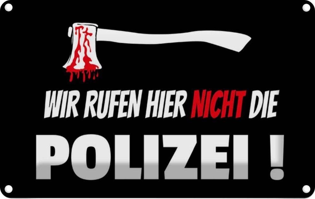 vianmo Blechschild 12x18 cm wir rufen nicht die Polizei Dekoration Spruch Zitat