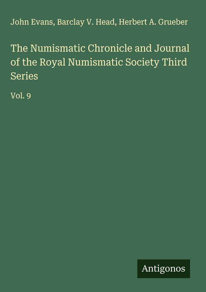 The Numismatic Chronicle and Journal of the Royal Numismatic Society Dritte Serie