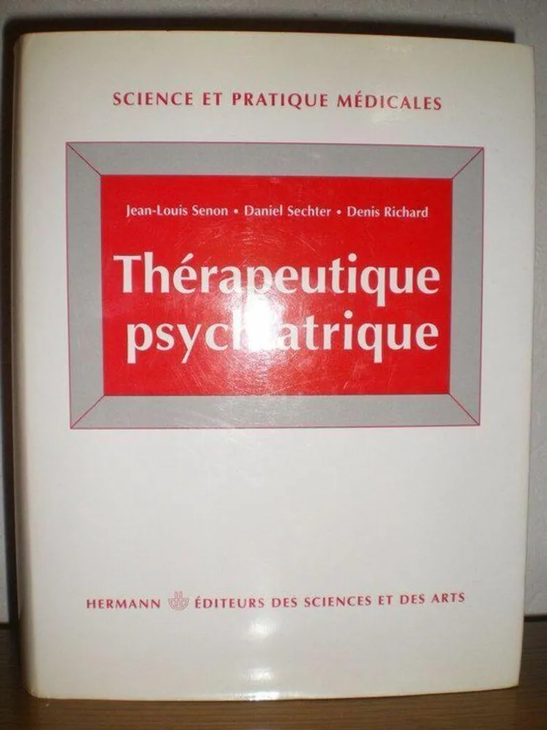 Livre Thérapeutique psychiatrique : manuel de référence pour experts