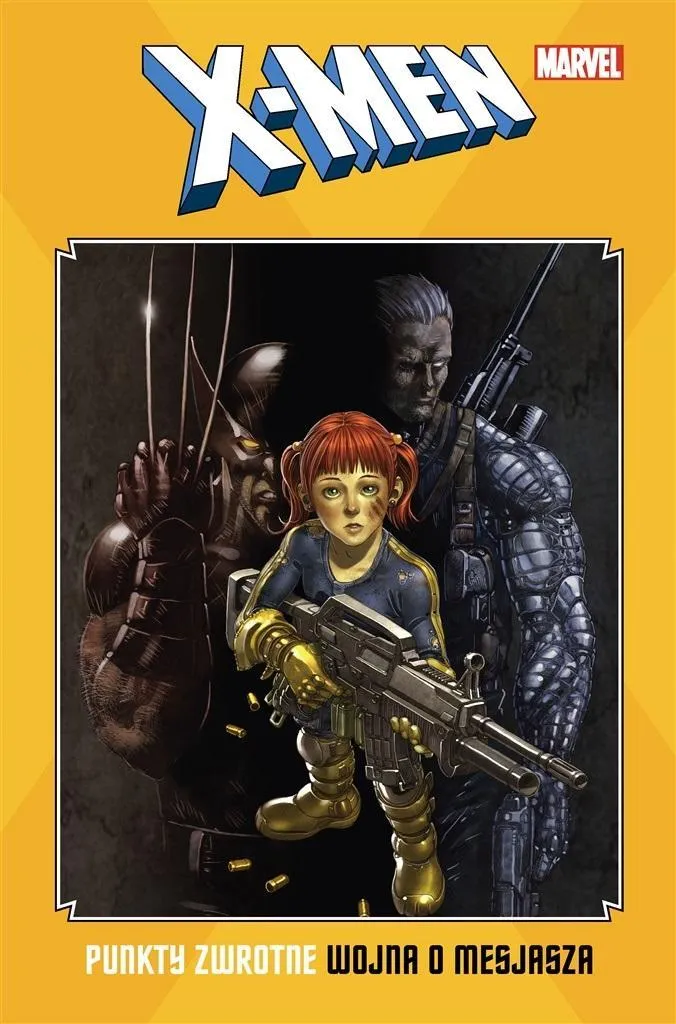 Comprendre les X-Men avec Wojna o mesjasza Punkty zwrotne Album