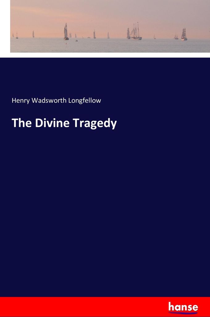 The Divine Tragedy