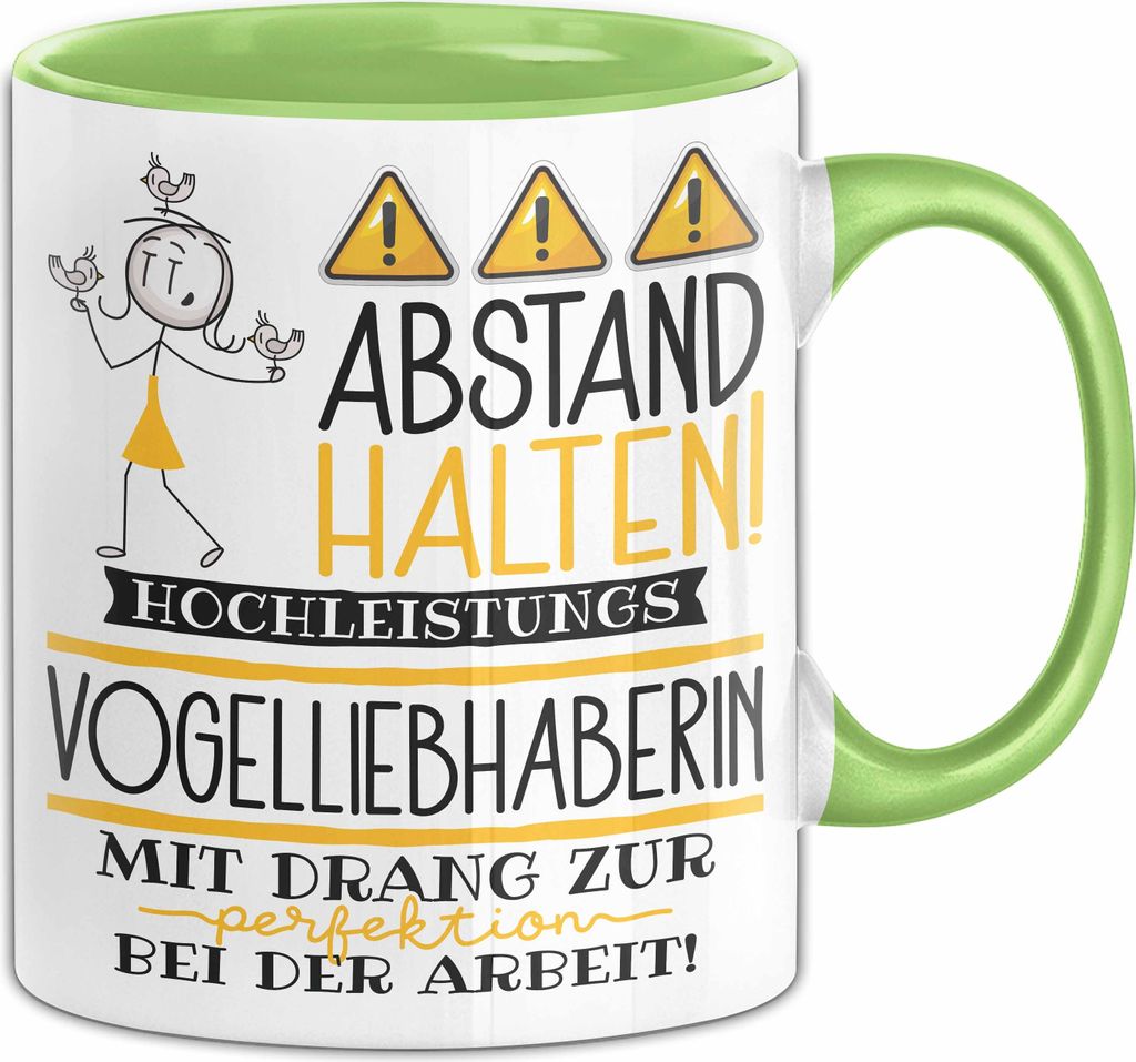 Vogelliebhaberin Tasse Geschenk Lustig Abstand Halten Hochleistungs-Vogelliebhaberin Mit Drang Zur Perfektion Bei Der Arbeit (Grün)