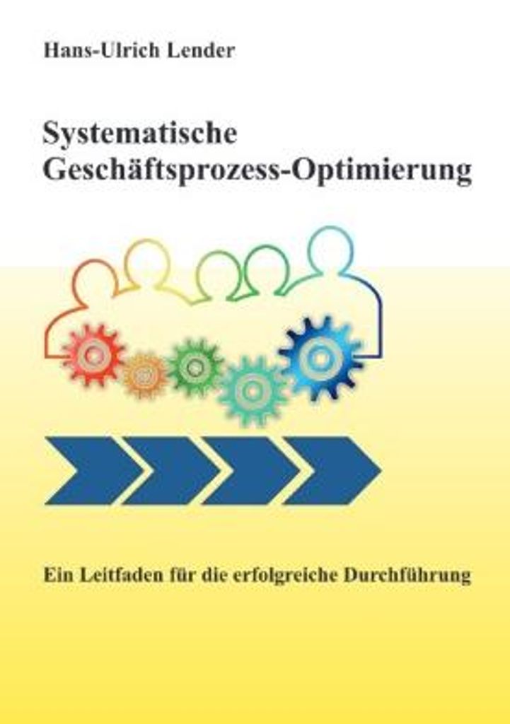 Systematische Geschäftsprozess-Optimierung