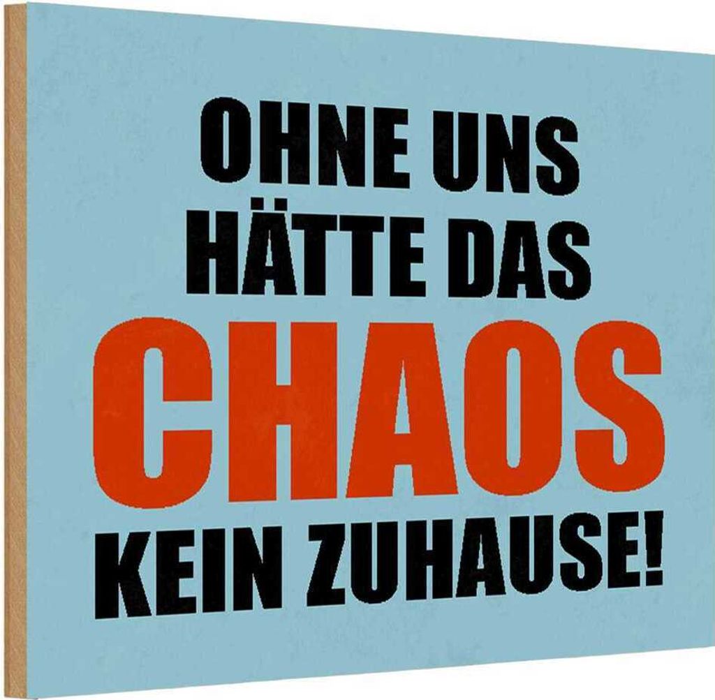 vianmo Holzschild 12x18 cm ohne uns hat Chaos kein Zuhause Spruch Zitat