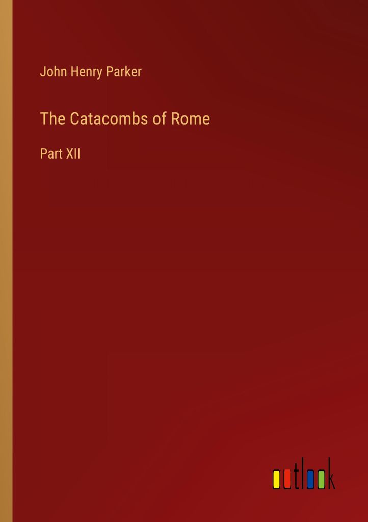 The Catacombs of Rome