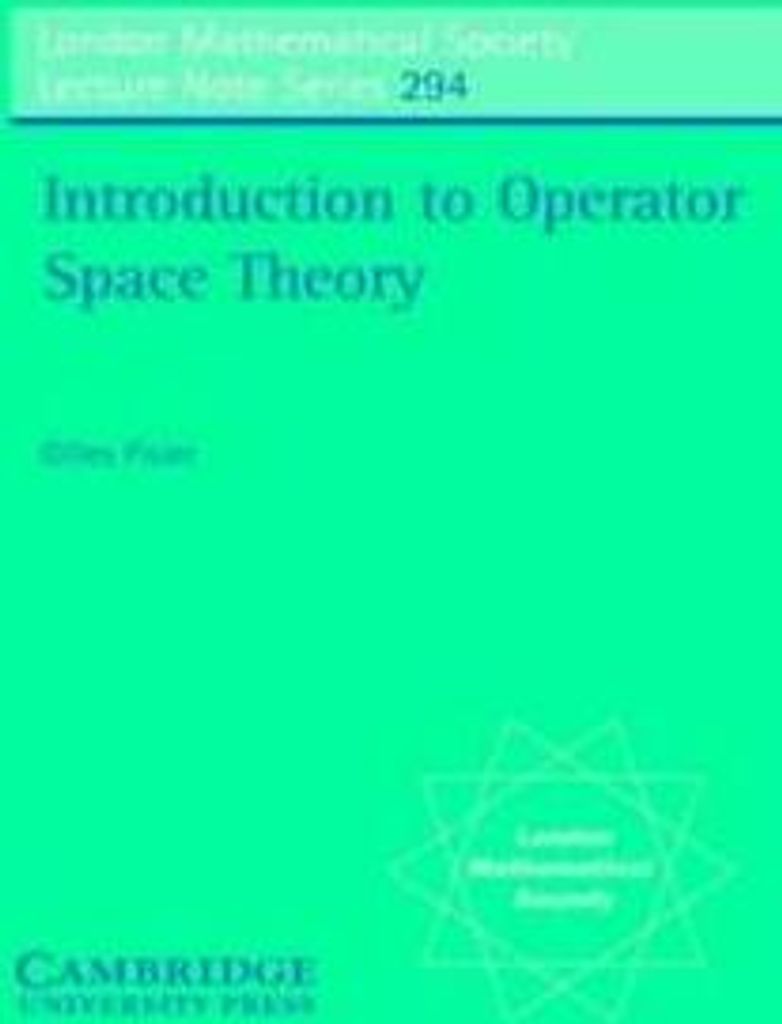 Introduction to Operator Space Theory, Pisier, Gilles New,,