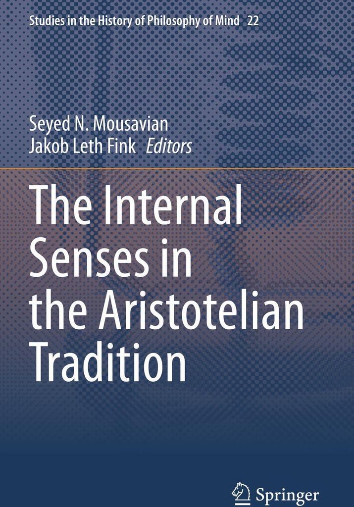 The Internal Senses in the Aristotelian Tradition