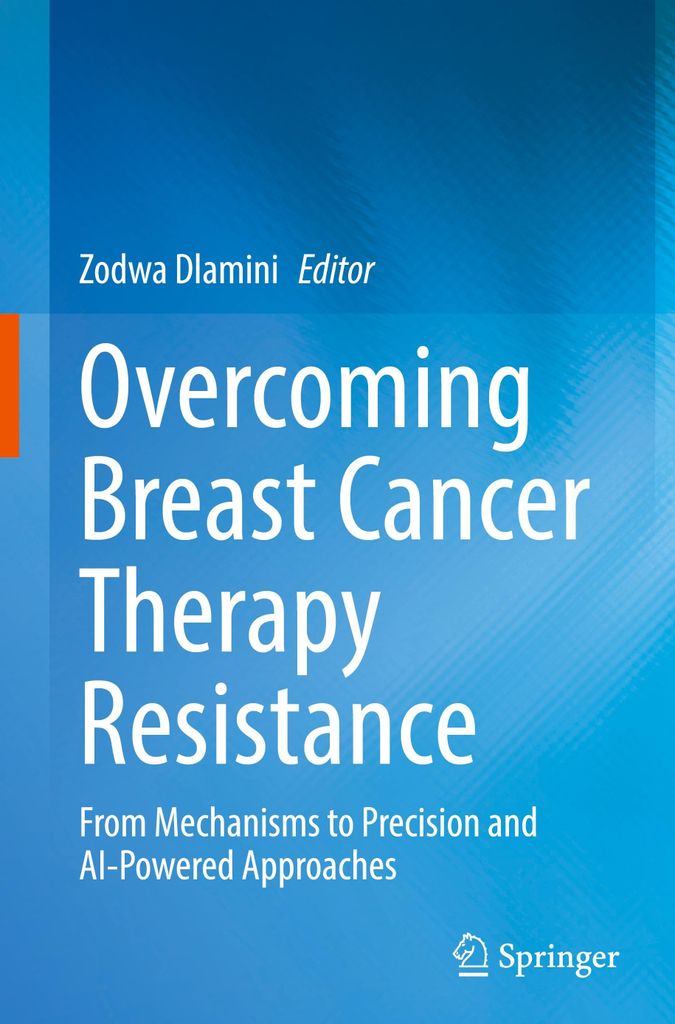 Overcoming Breast Cancer Therapy Resistance