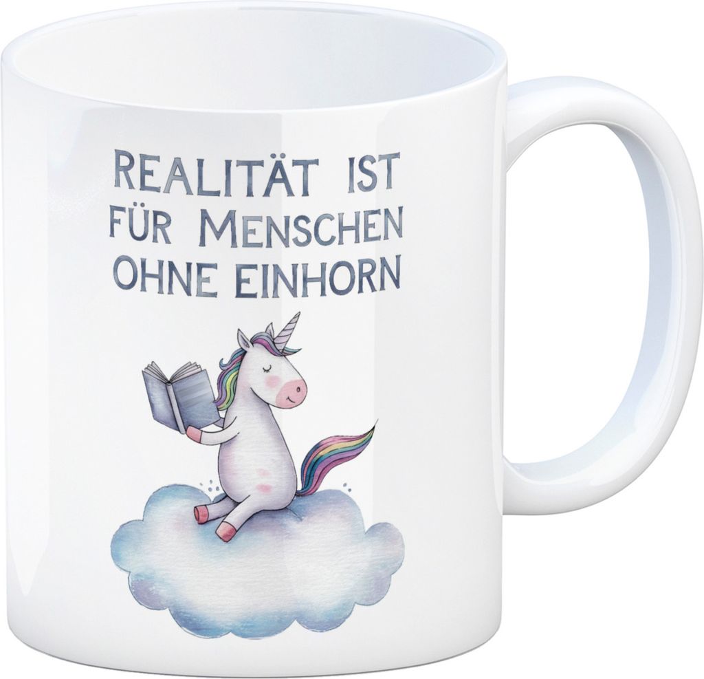 Realität ist für Menschen ohne Einhorn Kaffeebecher