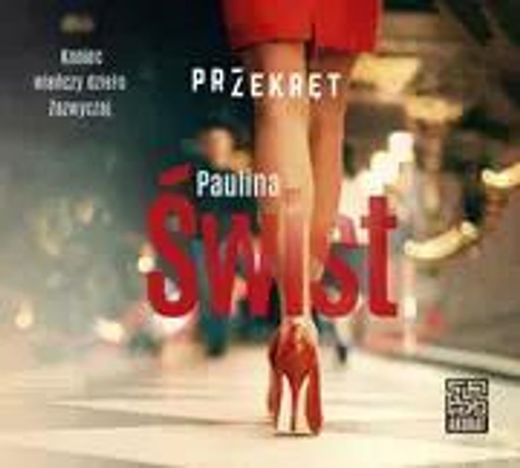 Przekręt - Paulina Świst (Hörbuch auf Polnisch)