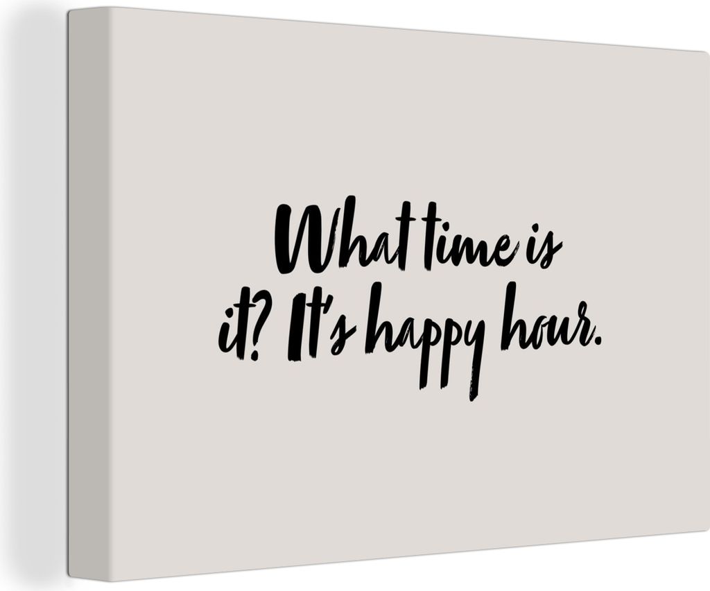 OneMillionCanvasses - Leinwandbilder - 140x90 cm, Zitate - Wie spät ist es, es ist Happy Hour - Sprichwörter - Alkohol, Wandbilder Kunstdruck W...