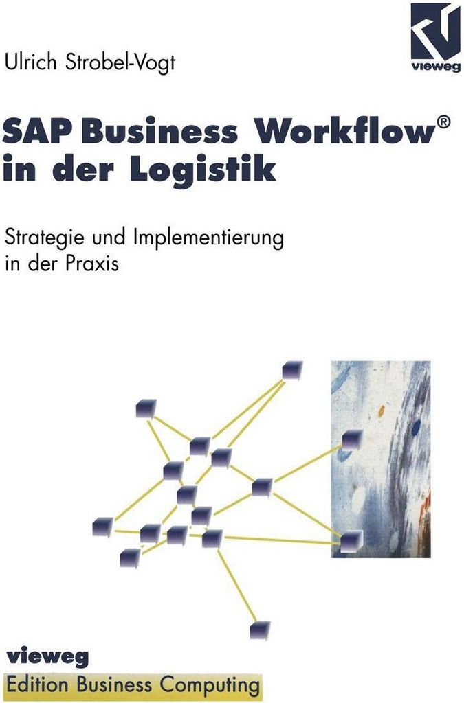 SAP Business Workflow in der Logistik