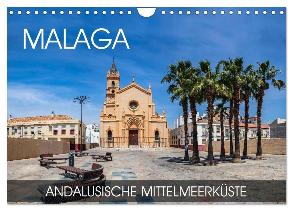 Malaga - andalusische Mittelmeerküste (Wandkalender 2027 DIN A4 quer), CALVENDO Monatskalender