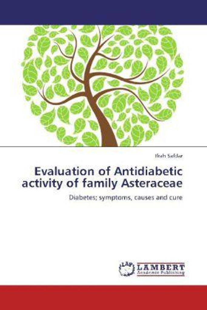 Safdar, I: Evaluation of Antidiabetic activity of family Ast