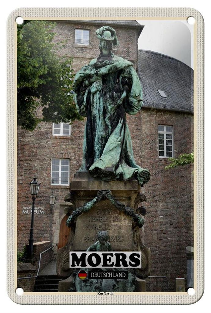 Blechschild Städte Moers Kurfürstin Skulptur Deko 12x18cm Schild