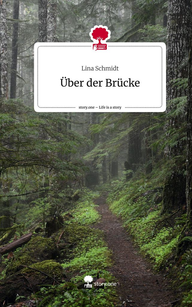 Über der Brücke. Life is a Story - story.one
