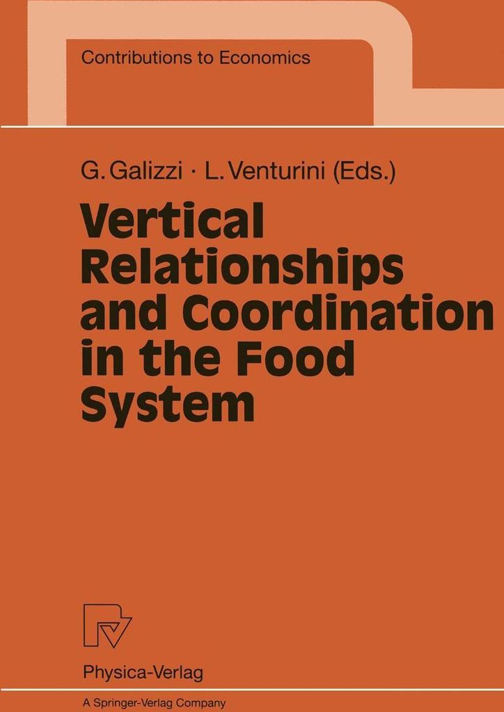 Vertical Relationships and Coordination in the Food System